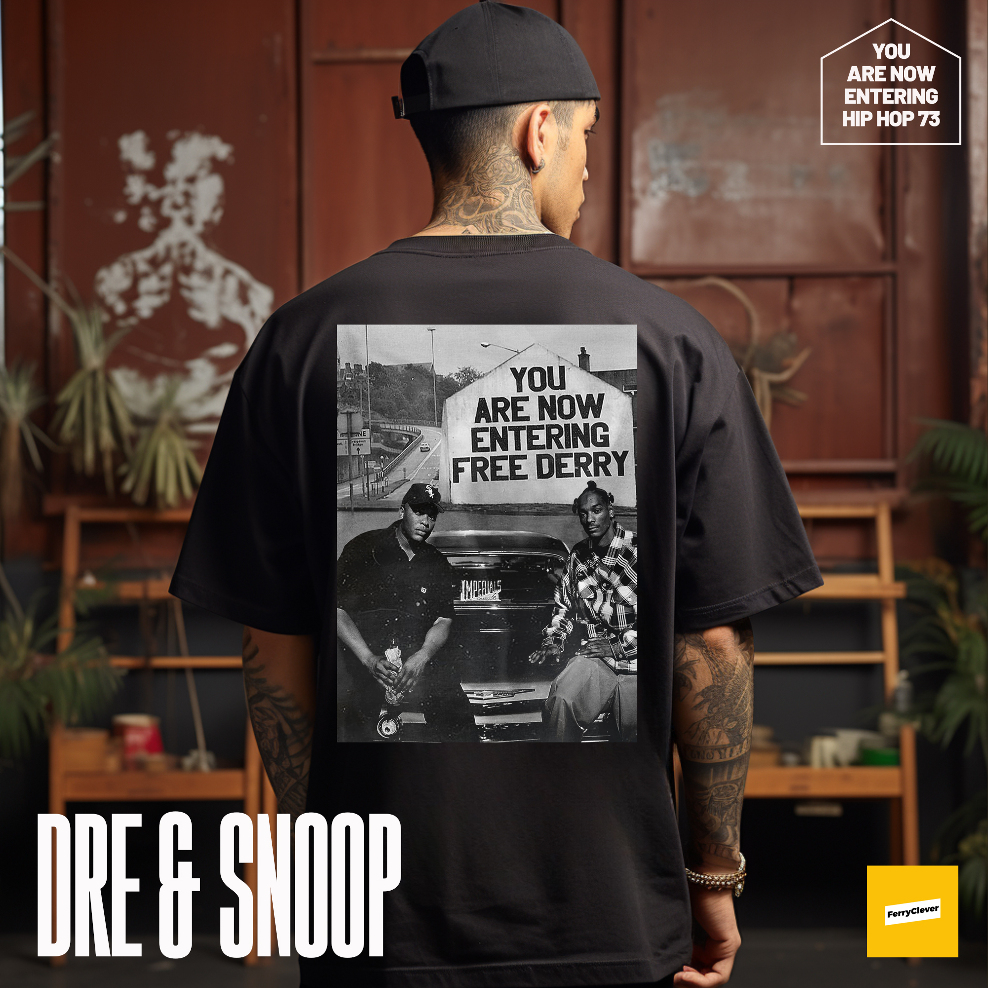 Dre & Snoop - Free Derry  -  You are now entering Free Derry  | YOU ARE NOW ENTERING HIP HOP Tee | Derry Hip Hop Tee | OVERSIZED (Copy) (Copy) (Copy)