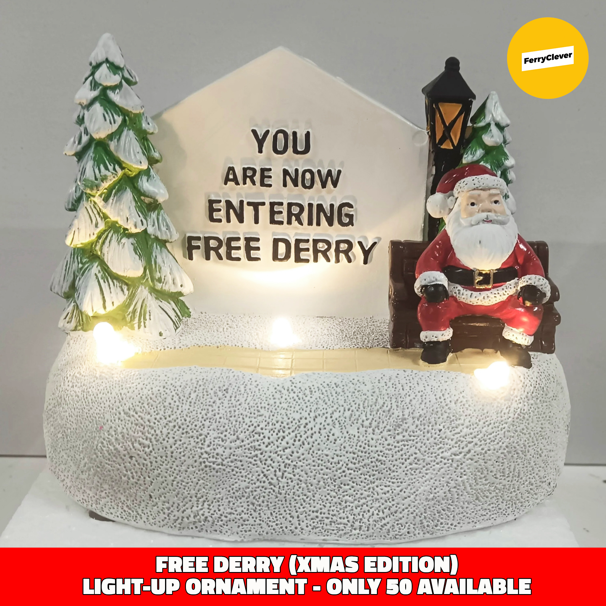 Free Derry Christmas Ornament | Hand Made Derry Christmas Scene | Light Up Derry Xmas Scene | Free Derry Santa Ornament