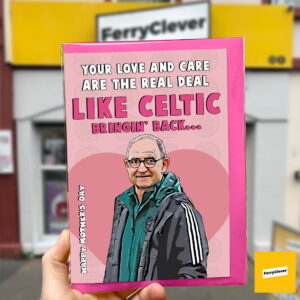 Martin O'Neill Mother's Day Card | Celtic Mother's Day Card | Irish Mother's Day Card | Derry Cards